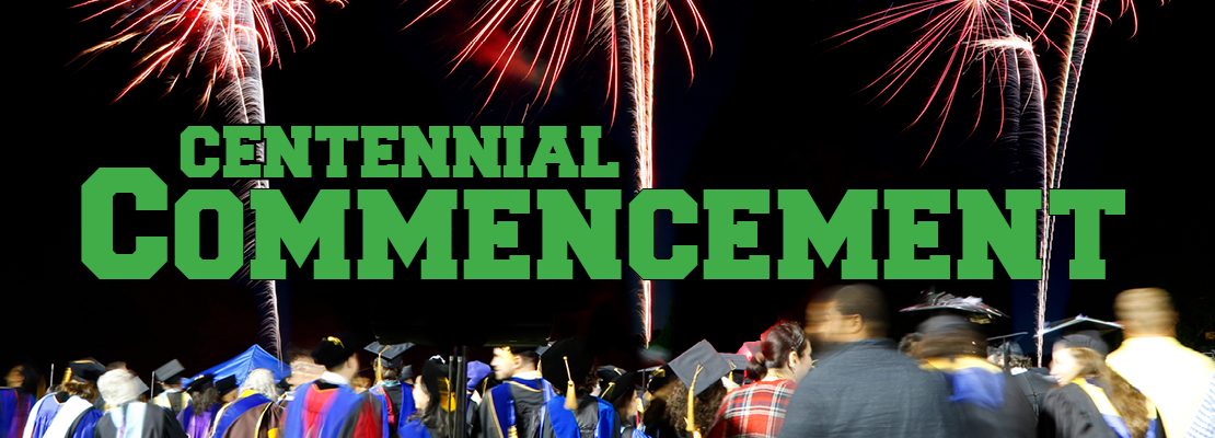 Centennial Commencement